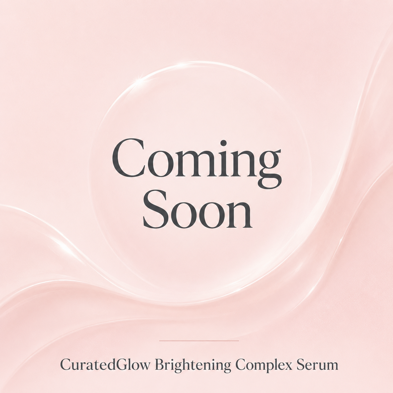 CuratedGlow Brightening Complex Serum